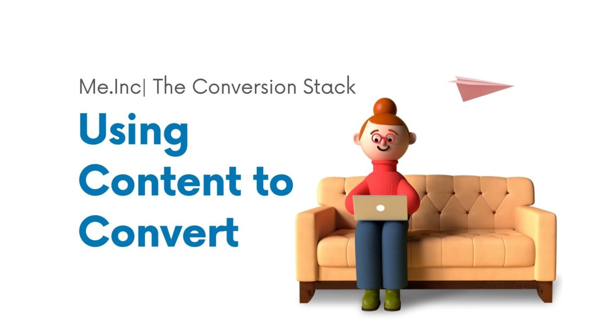 Using content to convert